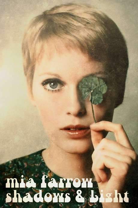 Mia Farrow: Shadows and Light